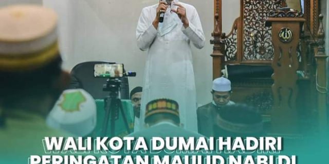 Walikota Dumai Hadiri Peringatan Maulid Nabi di Masjid Al-Hijriyah